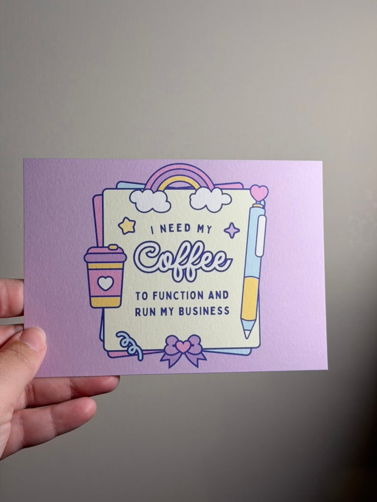 Postcard: I Need My Coffee