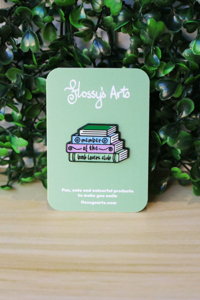 Enamel Pin - Member of the Book Lover's Club